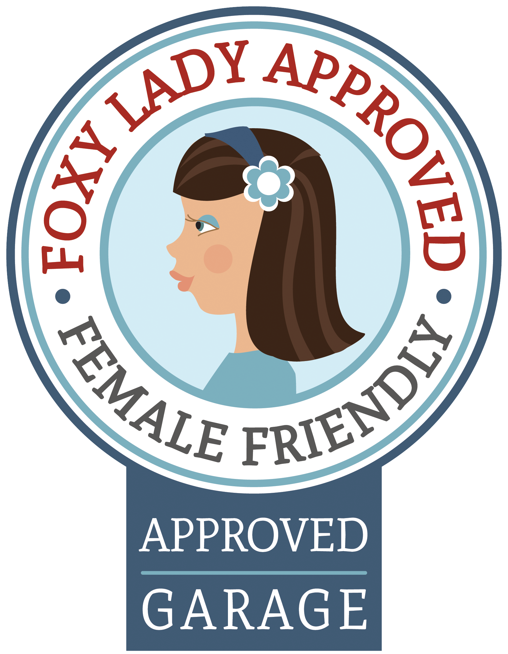 Foxy Lady Approved Garage Foxy Lady Approved